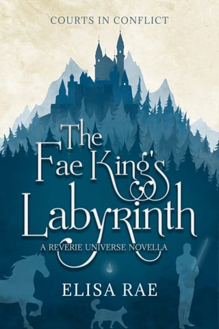 The Fae King’s Labyrinth by Elisa Rae