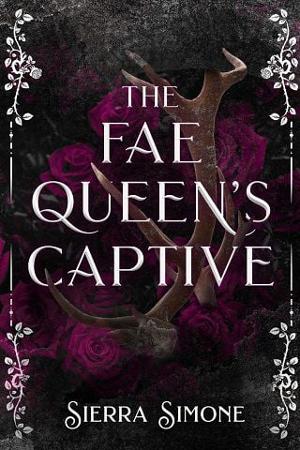 The Fae Queen’s Captive by Sierra Simone
