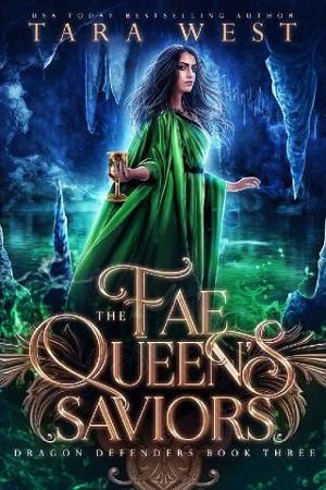 The Fae Queen’s Saviors by Tara West