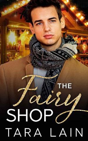 The Fairy Shop by Tara Lain