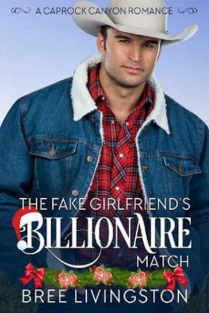 The Fake Girlfriend’s Billionaire Match by Bree Livingston