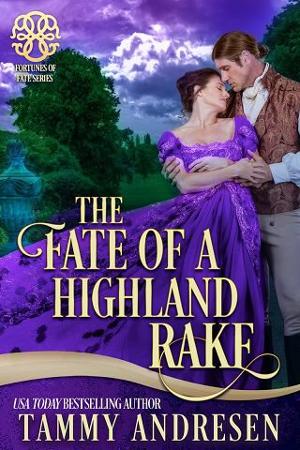 The Fate of a Highland Rake by Tammy Andresen