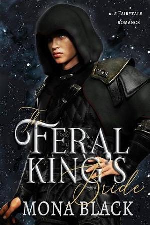 The Feral King’s Bride by Mona Black