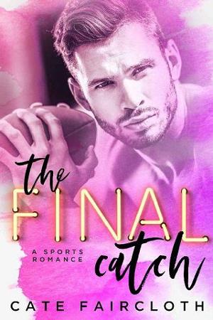 The Final Catch by Cate Faircloth