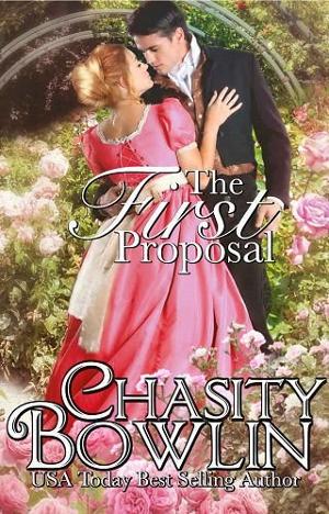 The First Proposal By Chasity Bowlin Online Free At Epub