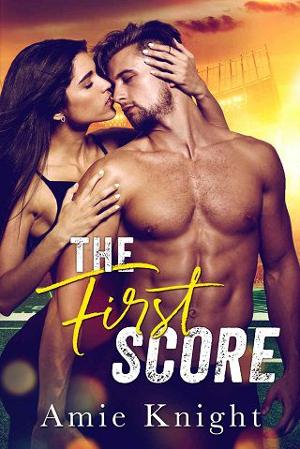 The First Score by Amie Knight
