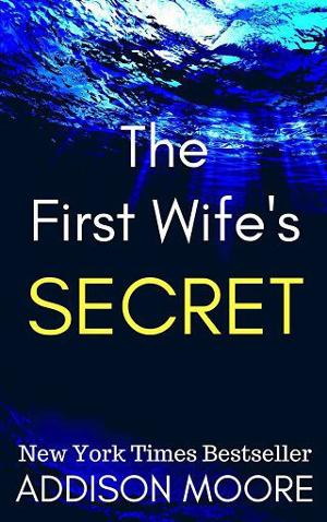 The First Wife’s Secret by Addison Moore