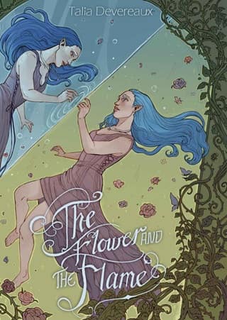 The Flower and the Flame by Talia Devereaux