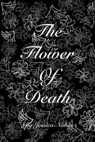 The Flower of Death by Jessica Nahas