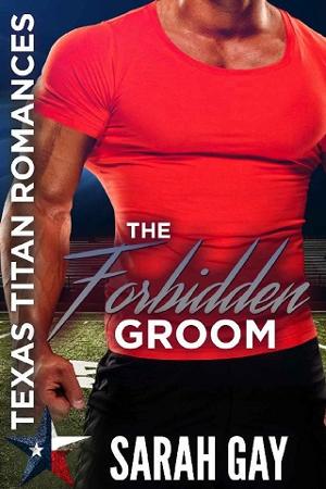 The Forbidden Groom by Sarah Gay