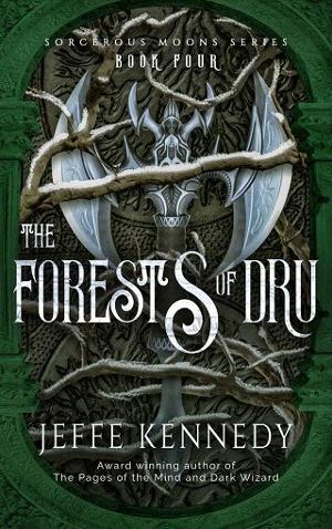 The Forests of Dru by Jeffe Kennedy