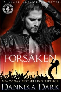 The Forsaken by Dannika Dark