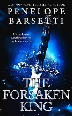 The Forsaken King by Penelope Barsetti