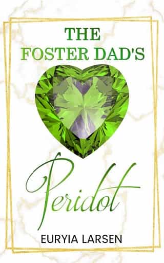The Foster Dad’s Peridot by Euryia Larsen