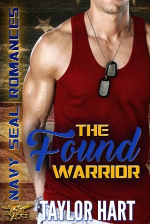 The Found Warrior by Taylor Hart