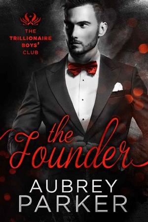 The Founder by Aubrey Parker