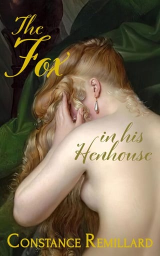 The Fox: in his Henhouse by Constance Remillard