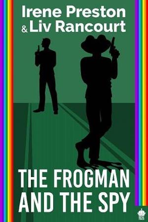 The Frogman and the Spy by Irene Preston