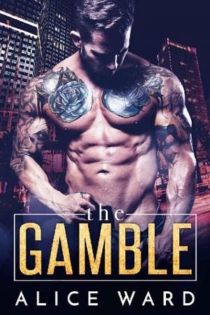 The Gamble by Alice Ward