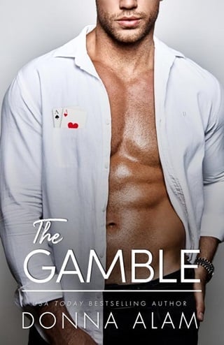 The Gamble by Donna Alam