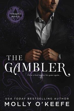 The Gambler by Molly O’Keefe