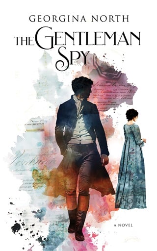 The Gentleman Spy by Georgina North