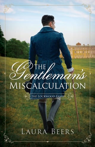 The Gentleman’s Miscalculation by Laura Beers