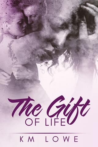 The Gift Of Life by KM Lowe