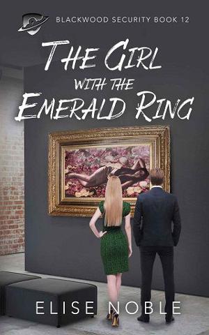 The Girl with the Emerald Ring by Elise Noble