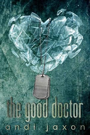 The Good Doctor by Andi Jaxon