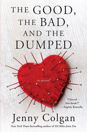 The Good, the Bad, and the Dumped by Jenny Colgan