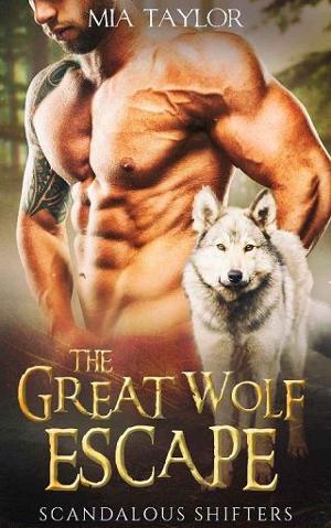 The Great Wolf Escape by Mia Taylor