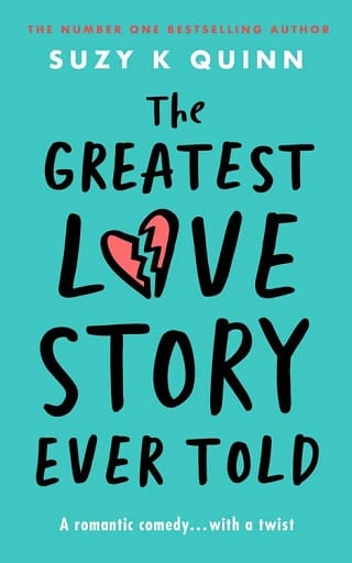 The Greatest Love Story Ever Told by Suzy K Quinn