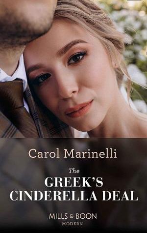 The Greek’s Cinderella Deal by Carol Marinelli