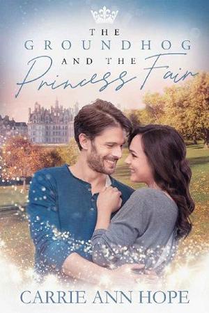 The Groundhog and the Princess Fair by Carrie Ann Hope