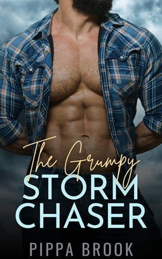 The Grumpy Storm Chaser by Pippa Brook