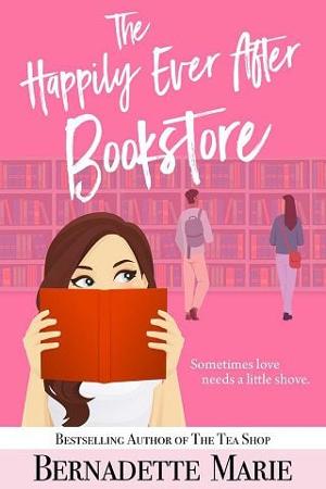 The Happily Ever After Bookstore by Bernadette Marie