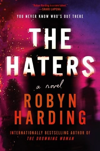 The Haters by Robyn Harding