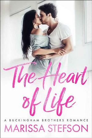 The Heart of Life by Marissa Stefson