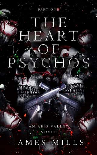 The Heart of Psychos, Part One by Ames Mills