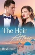 The Heir Affair by Heidi Rice