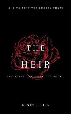 The Heir by Benét Stoen