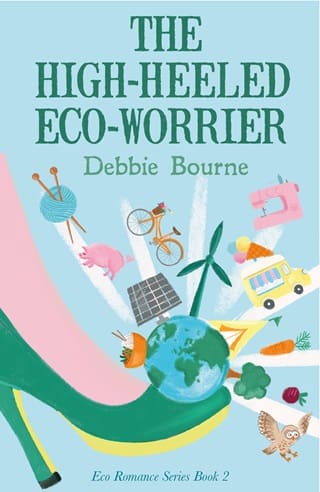 The High-Heeled Eco-Worrier by Debbie Bourne