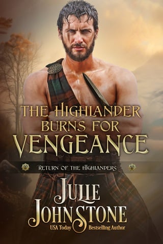 The Highlander Burns for Vengeance by Julie Johnstone
