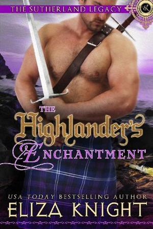 The Highlander’s Enchantment by Eliza Knight