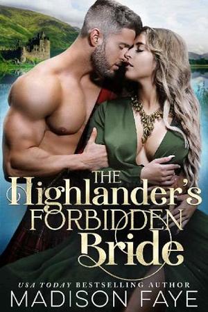 The Highlander’s Forbidden Bride by Madison Faye
