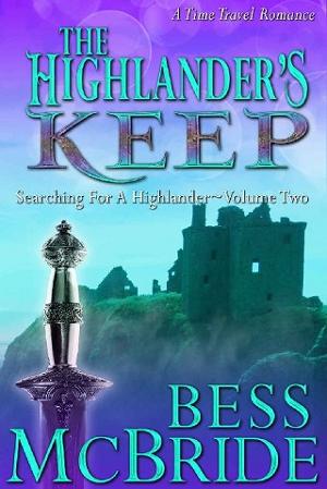 The Highlander’s Keep by Bess McBride