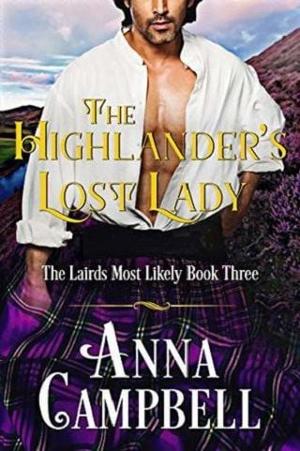 The Highlander’s Lost Lady by Anna Campbell