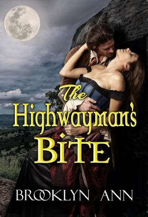 The Highwayman’s Bite by Brooklyn Ann
