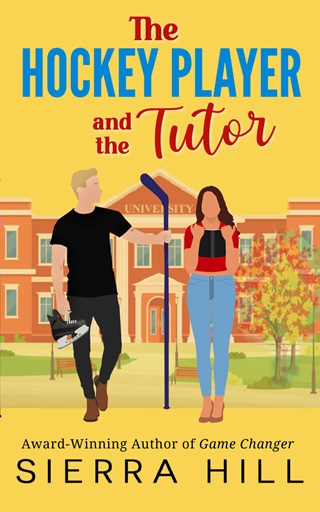 The Hockey Player and the Tutor by Sierra Hill